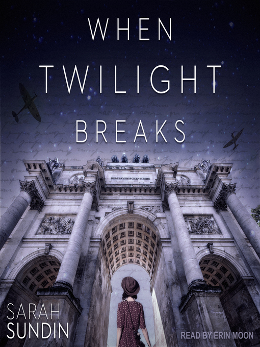 Title details for When Twilight Breaks by Sarah Sundin - Wait list